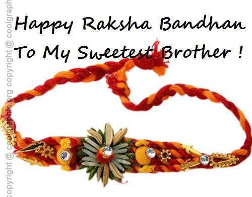 Happy Raksha Bandhan To My Sweetest Brother