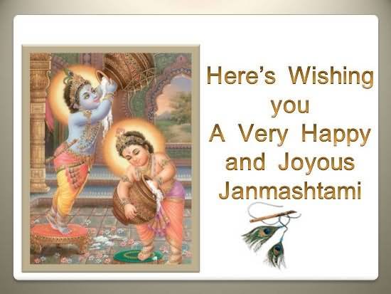 Here's Wishing You A Very Happy And Joyous Janmashtami