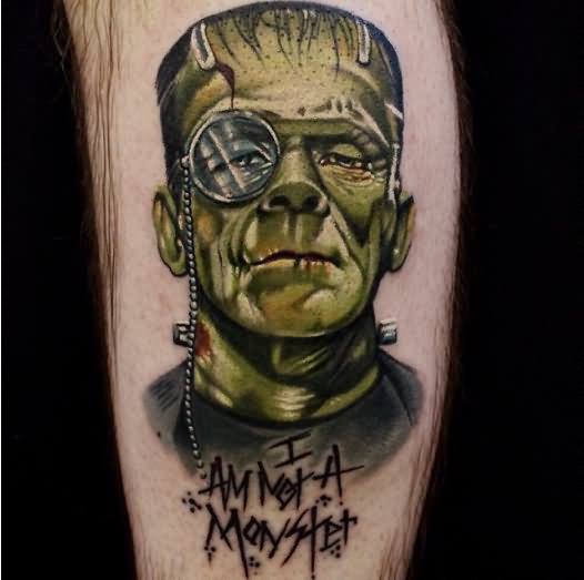 I Am Not A Monster - Frankenstein Head Tattoo Design For Leg By Roger