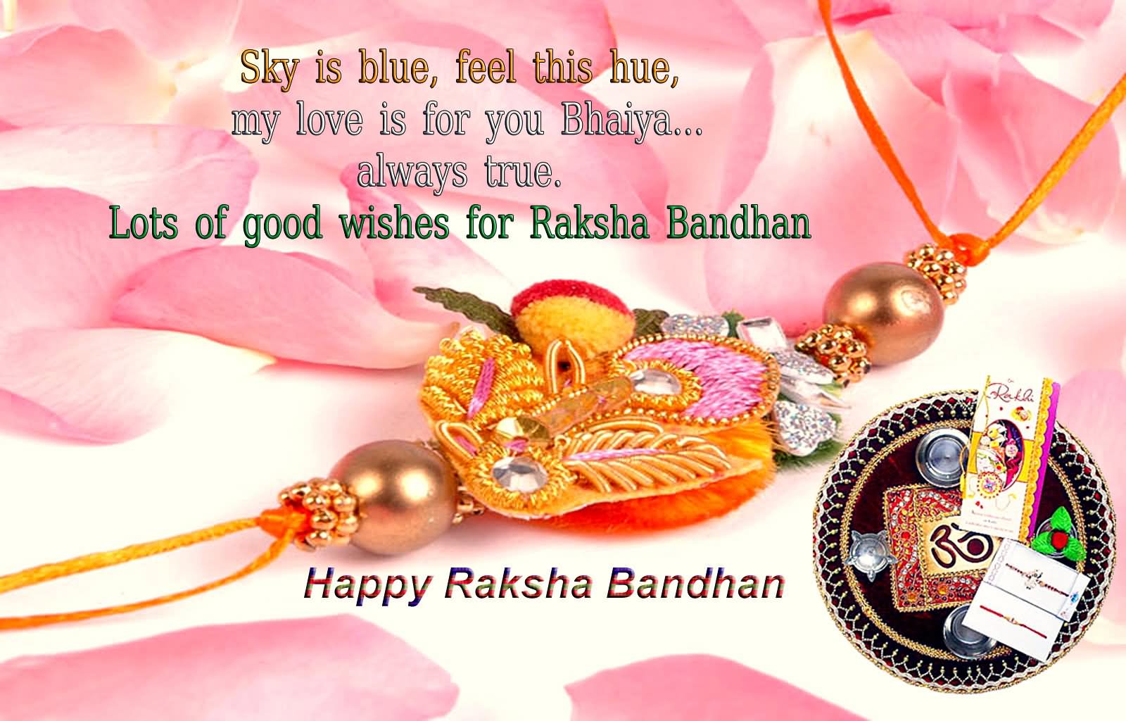 Lots Of Good Wishes For Raksha Bandhan Happy Raksha Bandhan