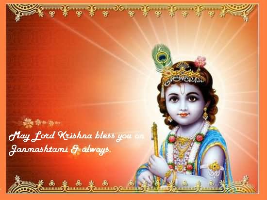 May The Lord Krishna Bless You On Janmashtami And Always Greeting Card
