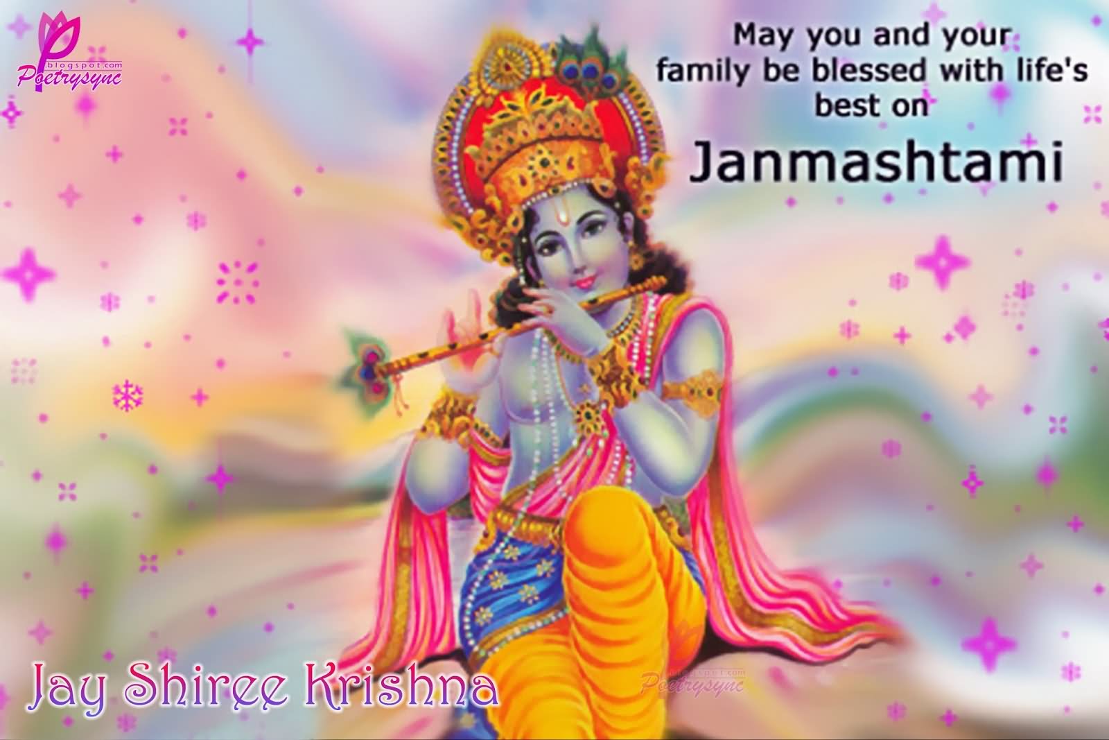 May You And Your Family Be Blessed With Life's Best On Janmashtami Greeting Card