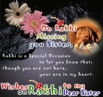 On Rakhi Missing You Sister Wishes On Rakhi To My Dear Sister