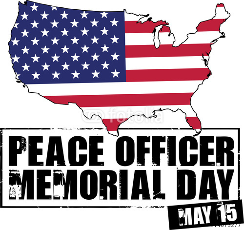 Peace Officers Memorial Day May 15 America Picture