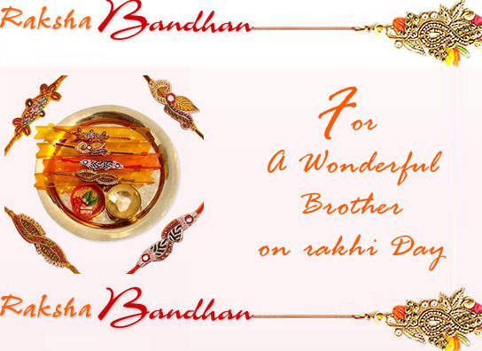 Raksha Bandhan For A Wonderful Brother On Rakhi Day