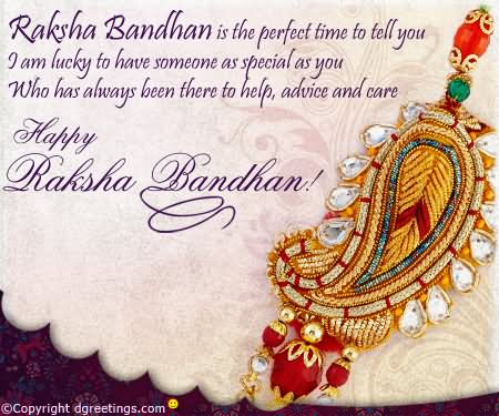 Raksha Bandhan Is The Perfect Time To Tell You I Am Lucky To Have Someone As Special As You Happy Raksha Bandhan Brother