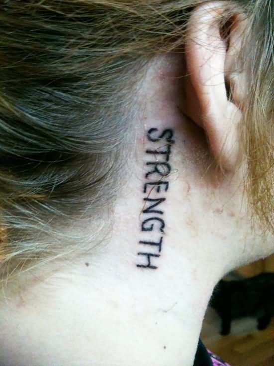 Strength Word Tattoo On Girl Right Behind The Ear