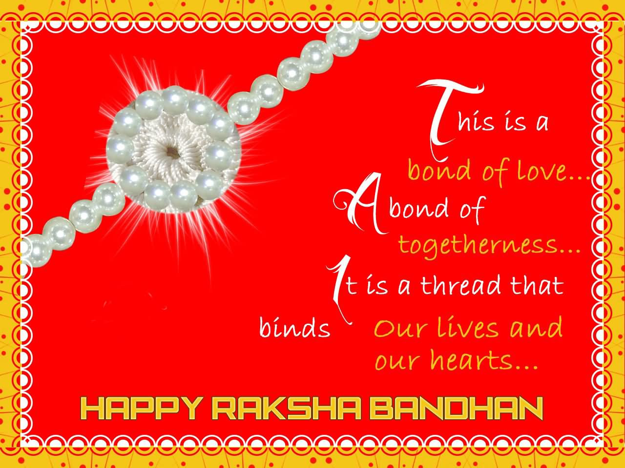 This Is A Bond Of Love Happy Raksha Bandhan