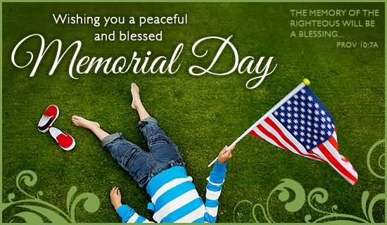 Wishing You A Peaceful And Blessed Memorial Day Picture