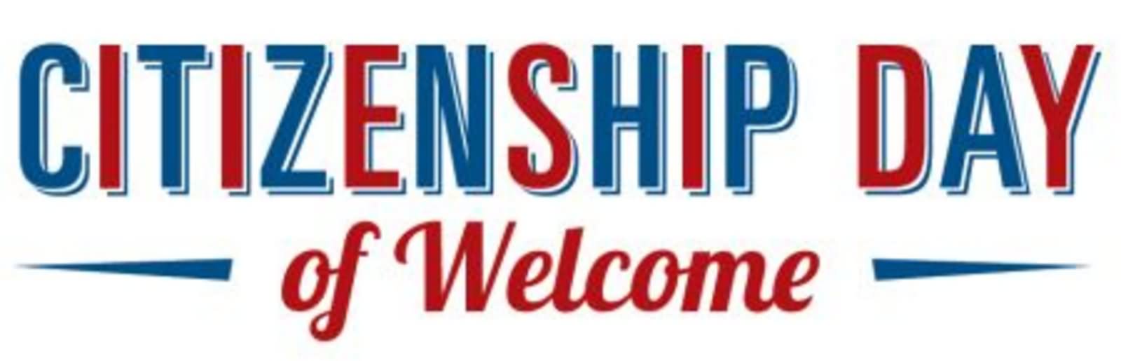 Citizenship Day Of Welcome Header Image