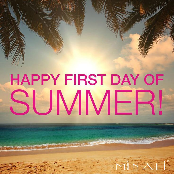 Happy First Day Of Summer 2016 Wishes