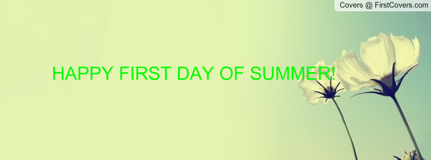 Happy First Day Of Summer Facebook Cover Picture