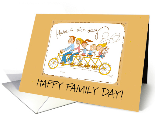 Have A Nice Day Happy Family Day Greeting Card
