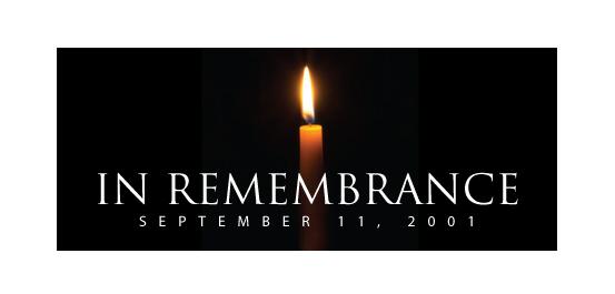 In Remembrance September 11, 2001 Patriot Day