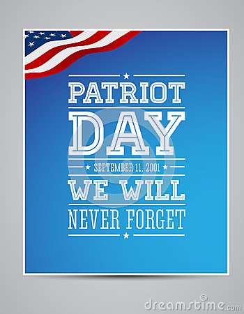 Patriot Day We Will Never Forget