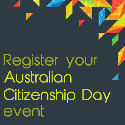 Register Your Australian Citizenship Day Event