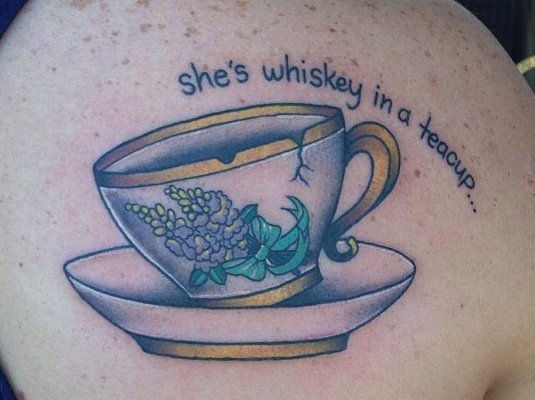 She's Whiskey In A Teacup Tattoo On Back Shoulder