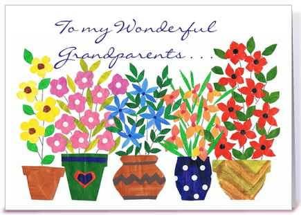 To My Wonderful Grandparents On Grandparents Day Greeting Card