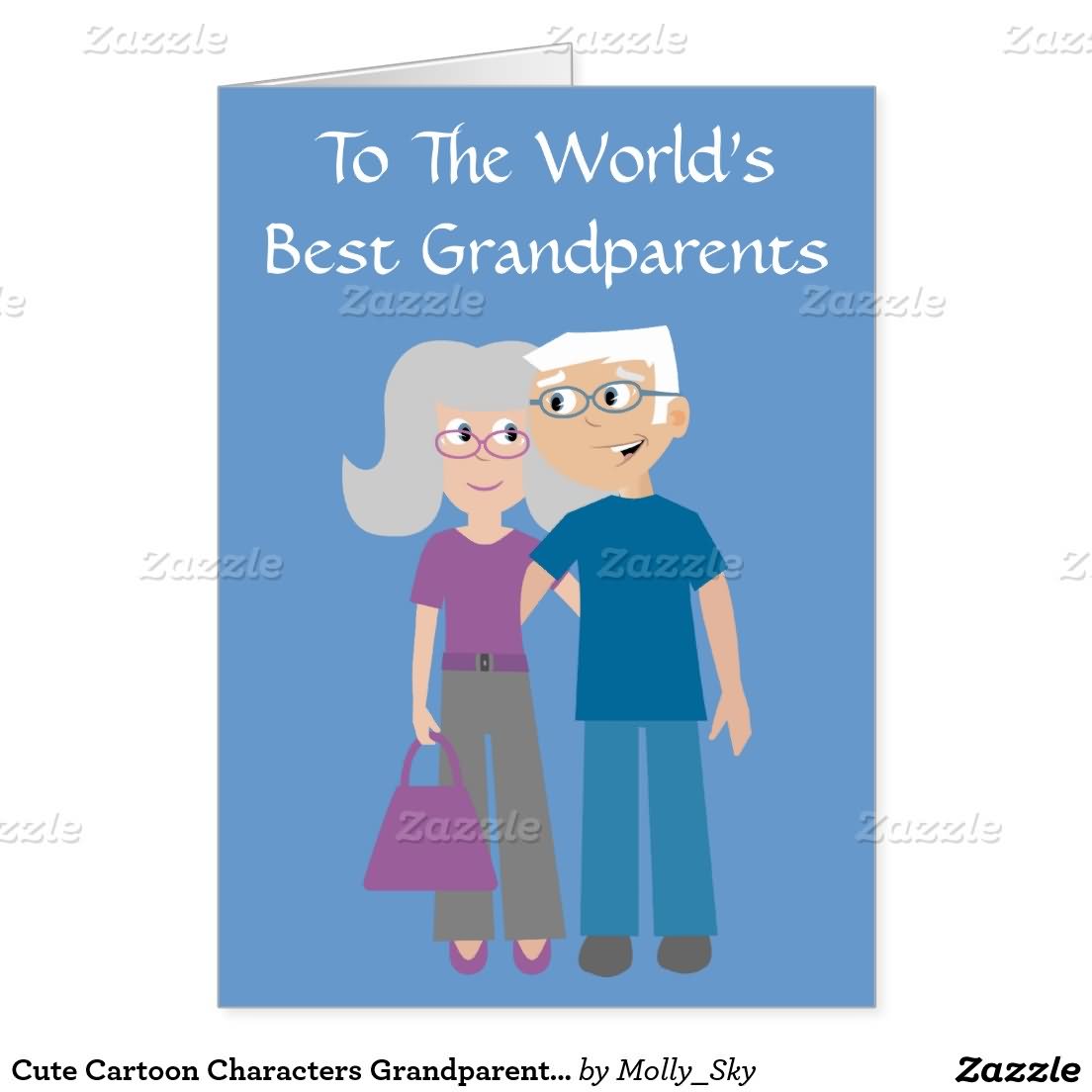 To The World's Best Grandparents On Grandparents Day