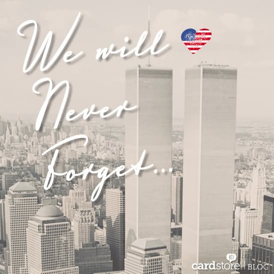 We Will Never Forget Patriot Day Image