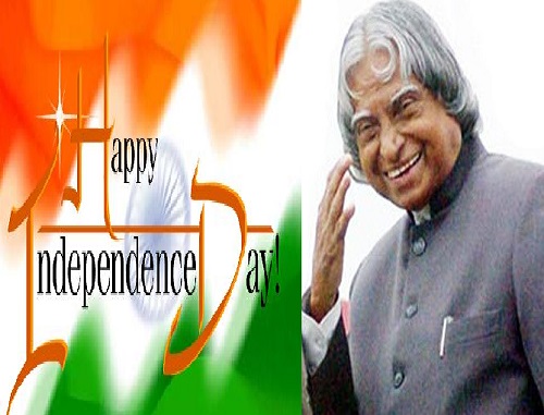 A.P.J Abdul Kalam Wishing You Happy Independence Day
