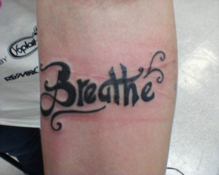 Amazing Breathe Lettering Tattoo Design For Forearm By Diana By Diana