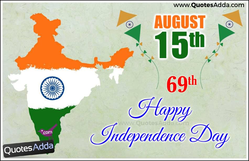 August 15th 69th Happy Independence Day