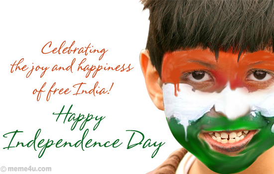 Celebrating The Joy And Happiness Of Free India Happy Independence Day Card