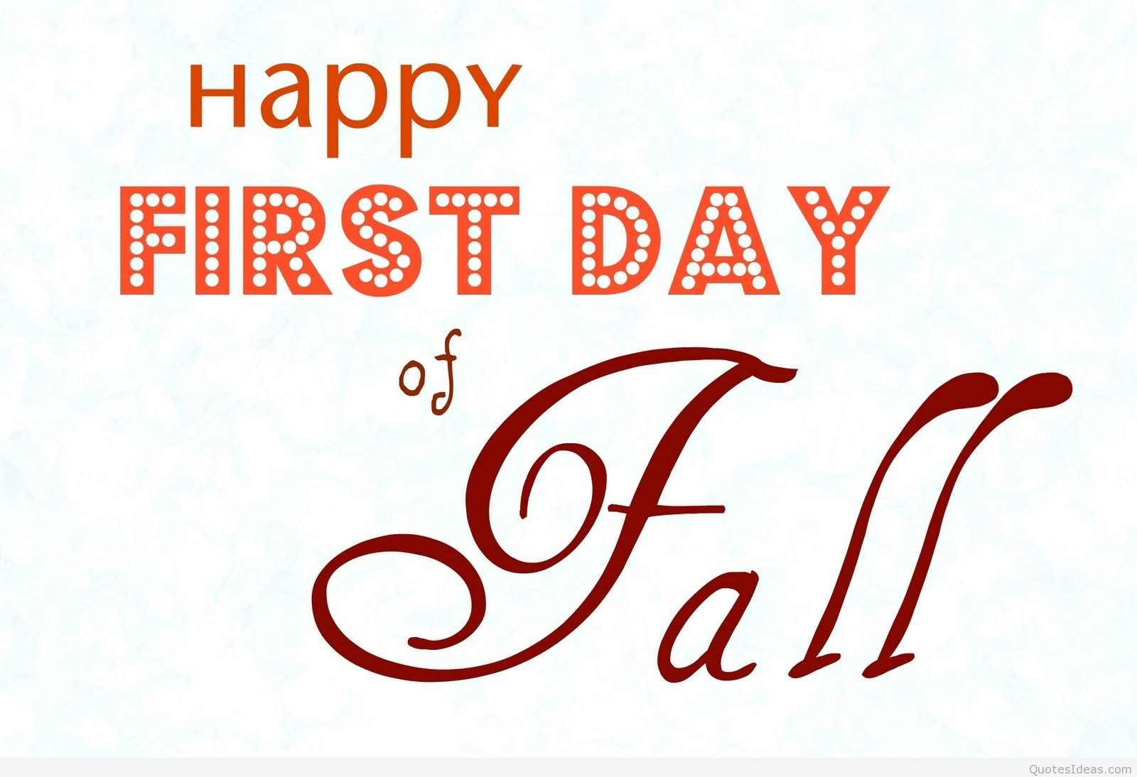 Happy First Day of Fall Greeting Card