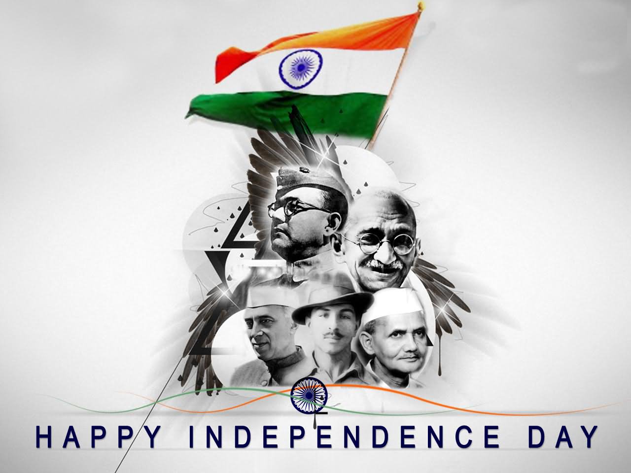 Happy Independence Day Freedom Fighters Of India