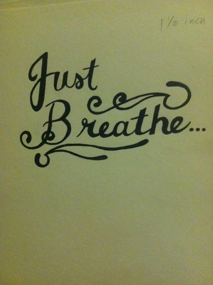Just Breathe Lettering Tattoo Design By Clearfishink