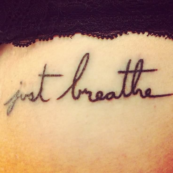 Just Breathe Lettering Tattoo Design For Side Rib