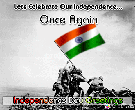 Lets Celebrate Our Independence Once Again Independence Day Greetings Waving Indian Flag Glitter