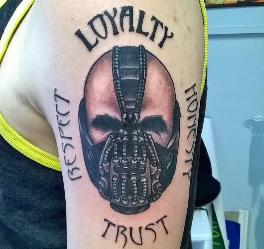 Loyalty Respect Honesty Trust - Bane Face Tattoo On Left Shoulder