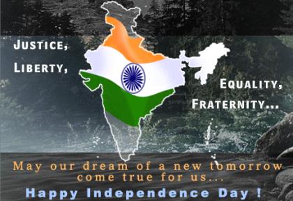 May Our Dream Of A New Tomorrow Come True For Us Happy Independence Day 2016