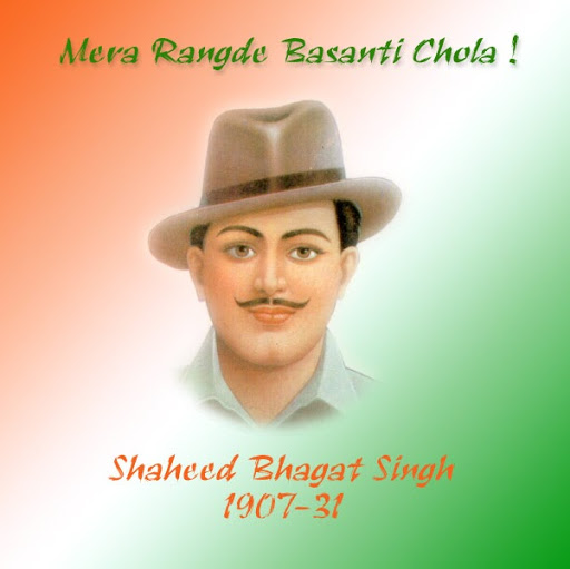 Mera Rangde Basanti Chola Shaheed Bhagat Singh Happy Independence Day