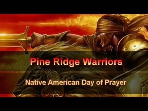 Pine Ridge Warriors Native American Day Of Prayer