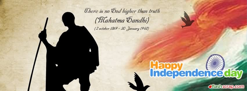 There Is No God Higher Than Truth Happy Independence Day Facebook Cover Picture