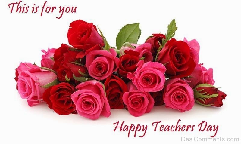 This Is For You Happy Teacher’s Day Flowers For You