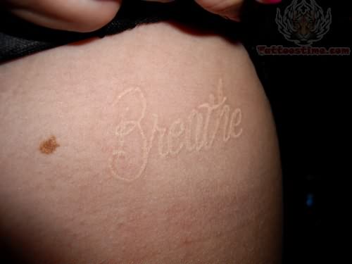 White Ink Breathe Lettering Tattoo Design