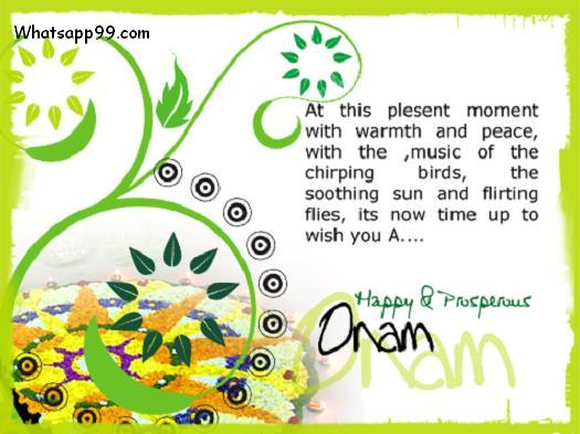 At This Pleasant Moment With Warmth And Peace, With The Music Of The Chirping Birds The Soothing Sun And Flirting Flies Its Now Time Up To Wish You A Happy Onam
