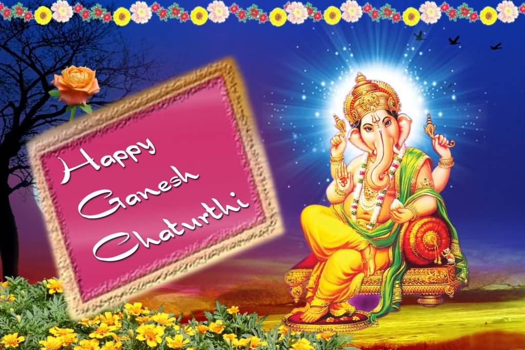 Happy Ganesh Chaturthi Wishes To You And Your Family