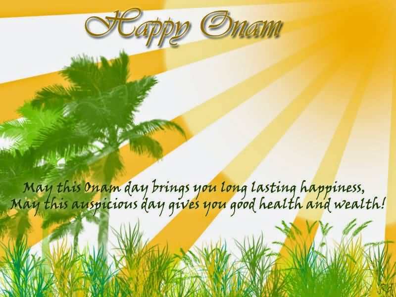 Happy Onam May This Onam Day Brings You Long Lasting Happiness