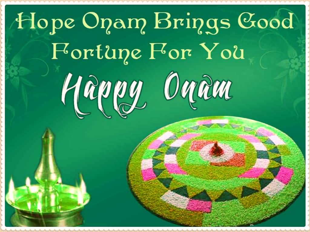 Hope Onam Brings Good Fortune For You Happy Onam Beautiful Rangoli Picture