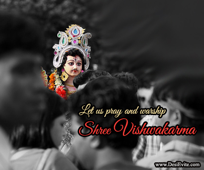 Let Us Pray And Worship Shree Vishwakarma On Vishwakarma Puja