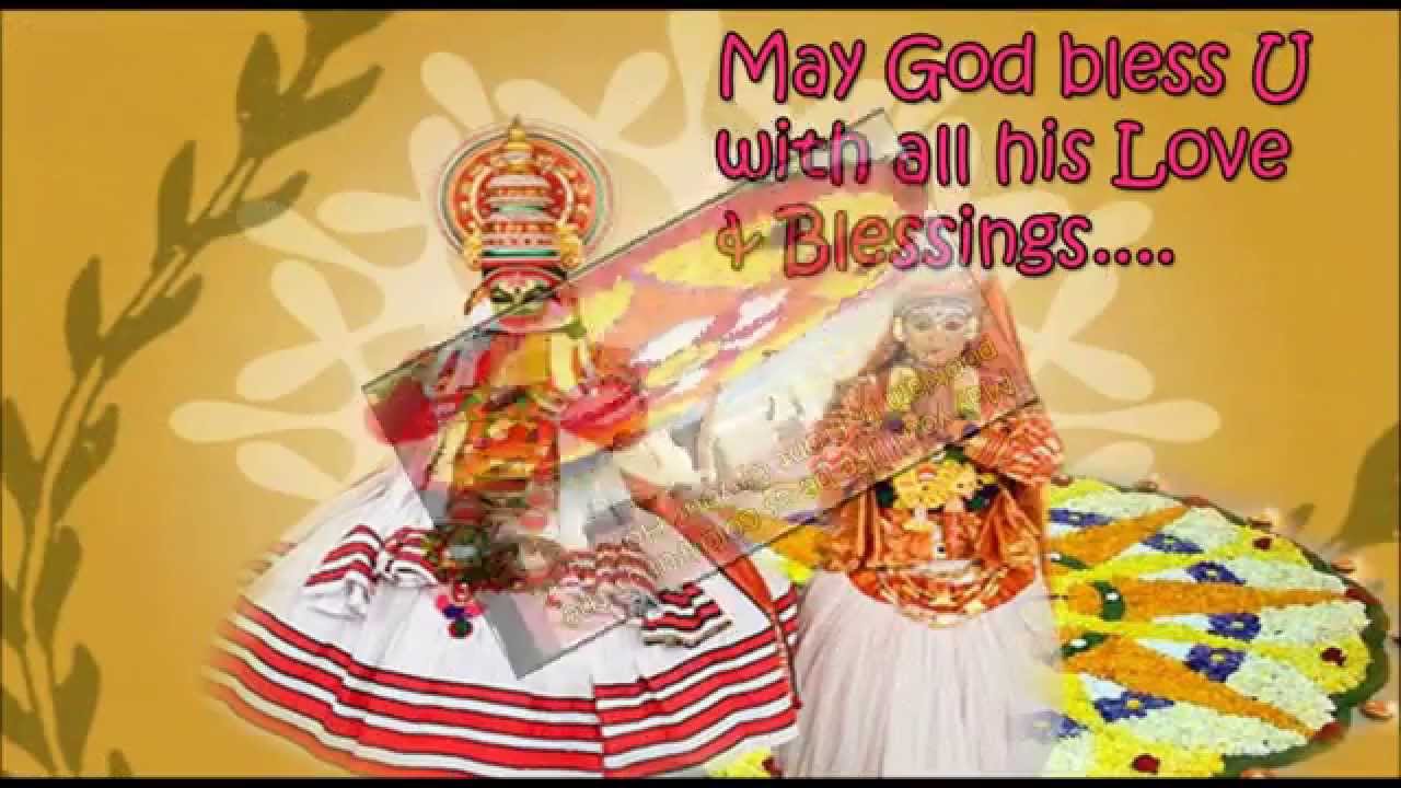 May God Bless You With All His Love Blessings Happy Onam