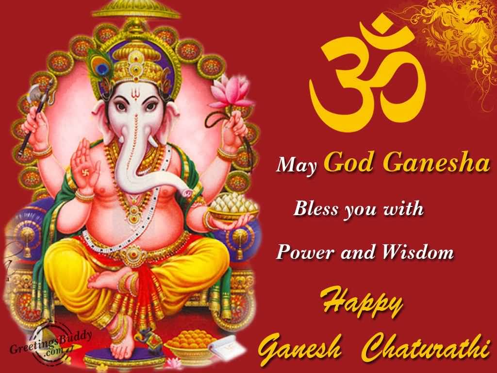May God Ganesha Bless You With Power And Wisdom Happy Ganesh Chaturthi Card
