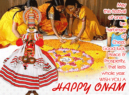 May This Festival Of Onam Be Harbinger Of Cheer, Good Luck, Peace & Prosperity That Lasts Whole Year Wish You A Happy Onam