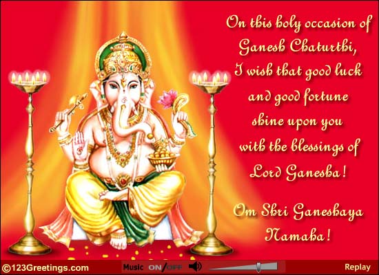 On This Holy Occasion Of Ganesh Chaturthi I Wish That Good Luck And Good Fortune Shine Upon You With The Blessings Of Lord Ganesha
