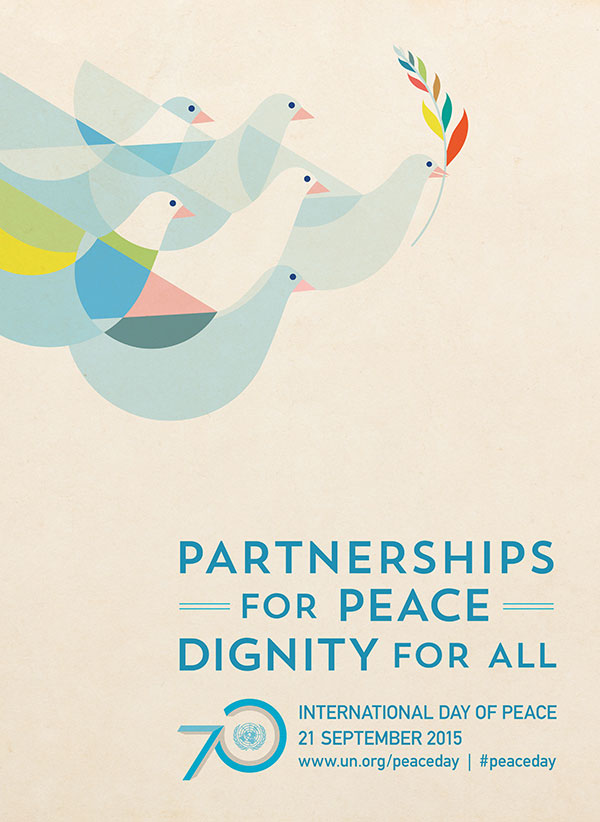 Partnerships For Peace Dignity For All International Day Of Peace Poster